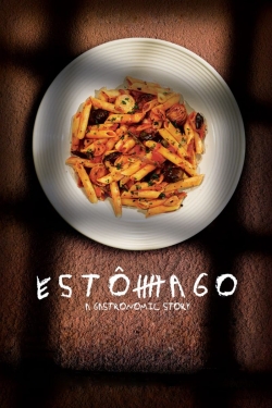 Estômago: A Gastronomic Story